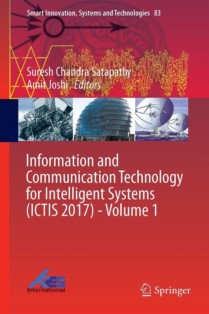 Information and Communication Technology for Intelligent Systems (ICTIS 2017) - Volume 1