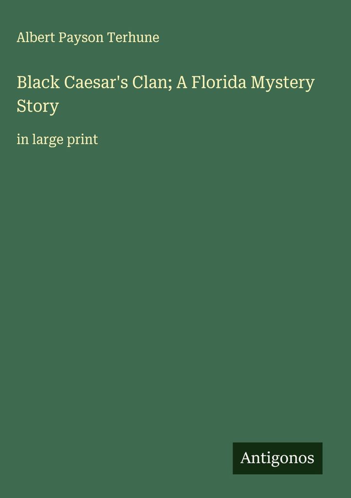 Black Caesar's Clan Eine Florida-Krimi-Geschichte
