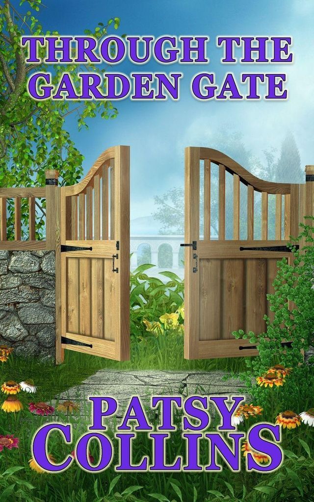 Through The Garden Gate