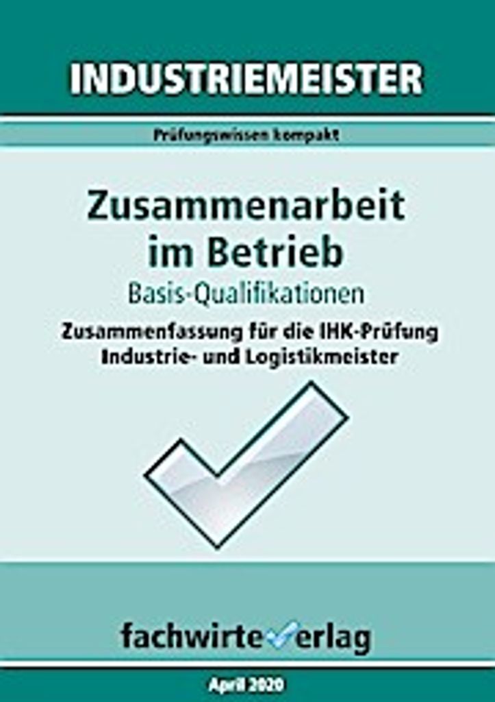 Industriemeister: Zusammenarbeit im Betrieb