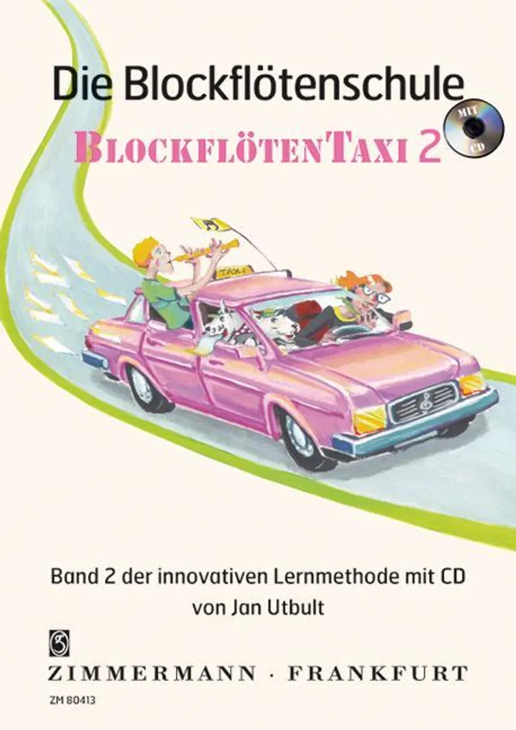 Méthode de Flûte à Bec Die Blockflötenschule - Blockflötentaxi Vol 2