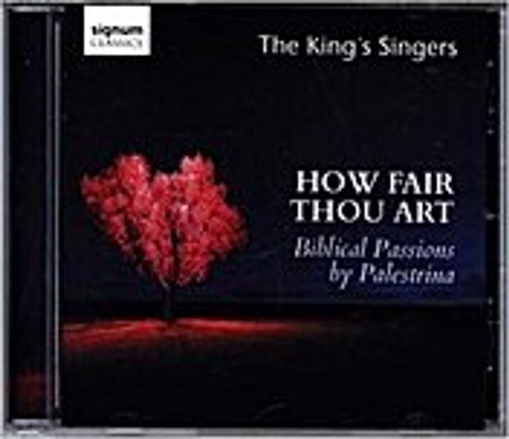 How Fair Thou Art - Hohelied-Vertonungen