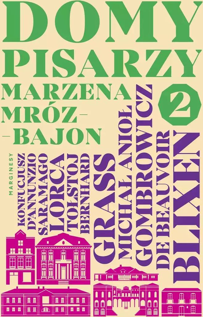 Domy pisarzy 2 - Marzena Mróz-Bajon (Literatur, Sachliteratur, Reportage auf Polnisch)