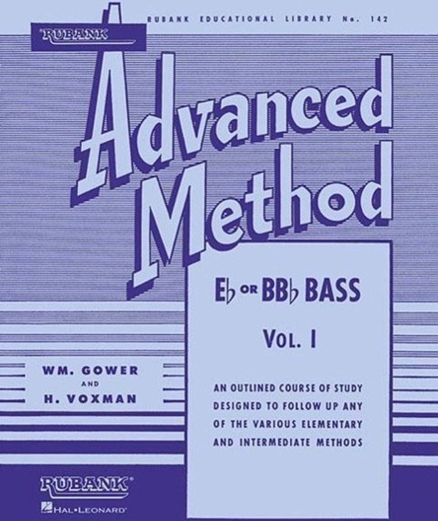 Rubank Advanced Method: E Flat or BB Flat Bass, Vol. I