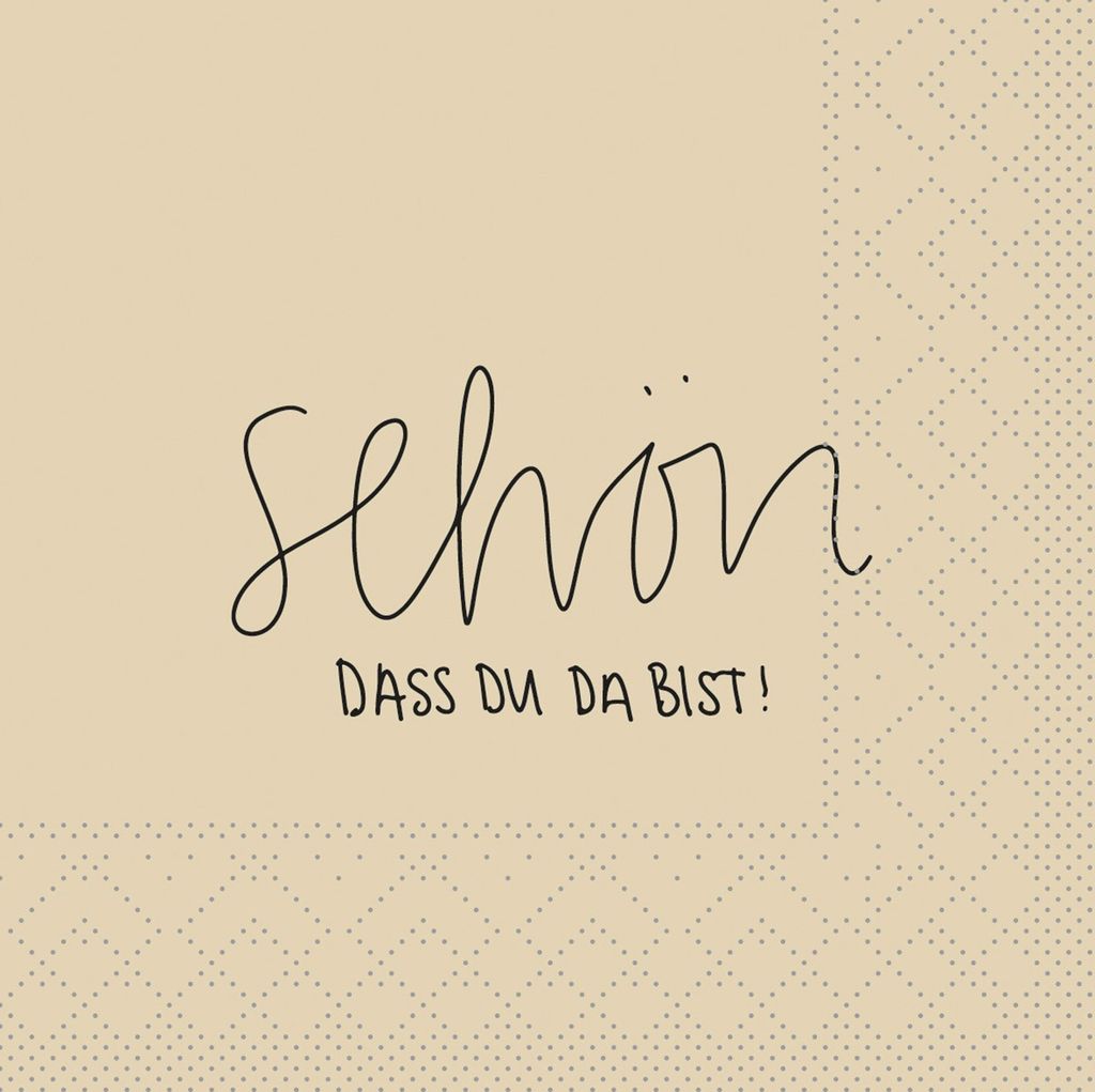 Cocktail-Servietten Schön, dass du da bist ! aus Tissue 24 x 24 cm, 150 Stück