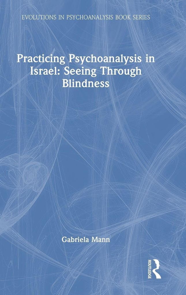 Practicing Psychoanalysis in Israel