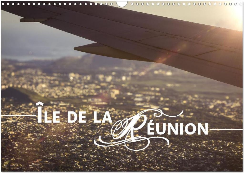 Île de la Réunion - Das französische Paradies im Indischen Ozean (Wandkalender 2026 DIN A3 quer), CALVENDO Monatskalender