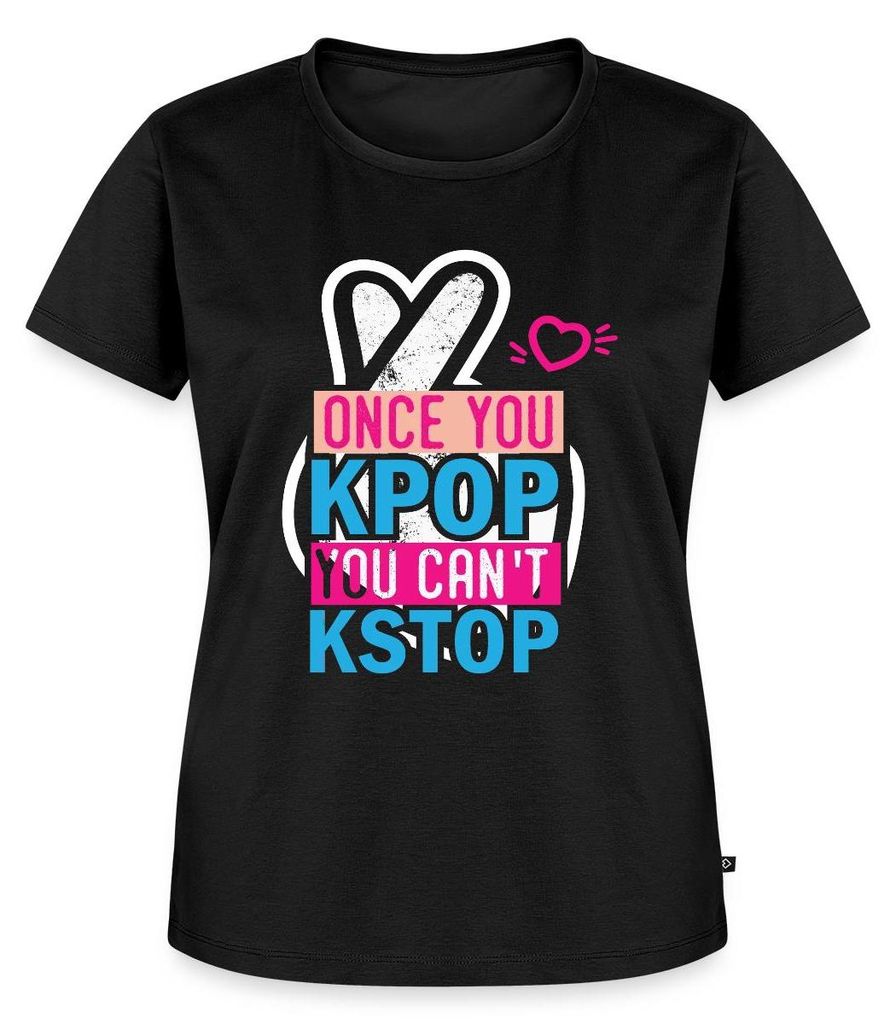 Spreadshirt Once You K-Pop You Can't K-Stop Frauen Premium T-Shirt, 3XL, Schwarz