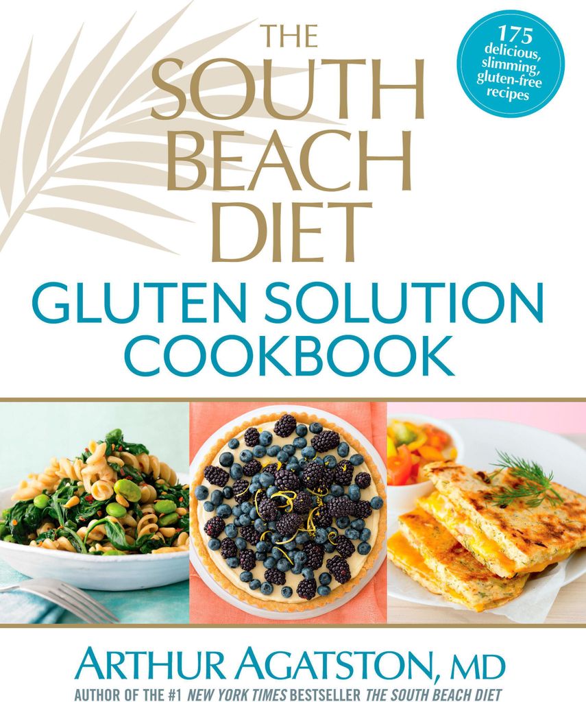 The South Beach Diet Gluten Solution Cookbook
