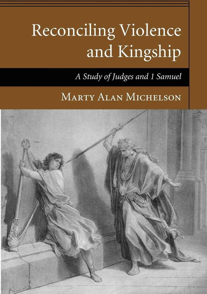 Reconciling Violence and Kingship