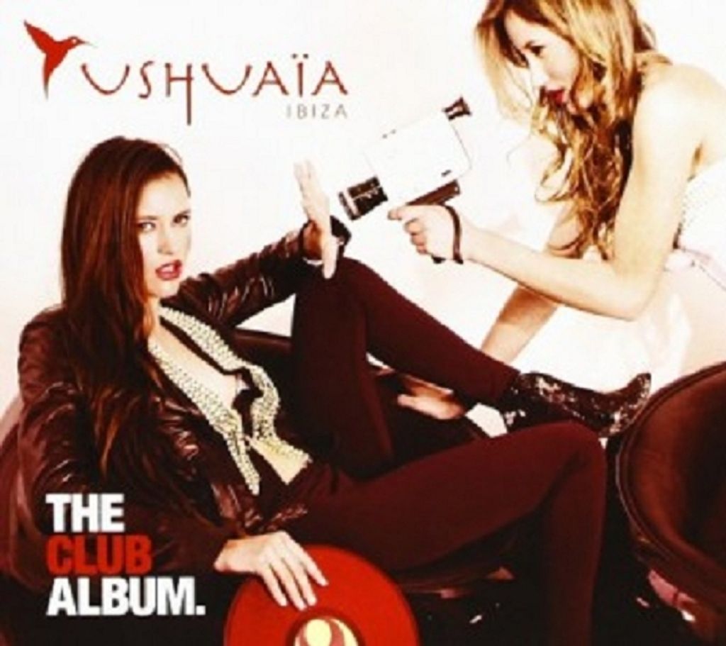 Ushuaia Ibiza-The Club Album
