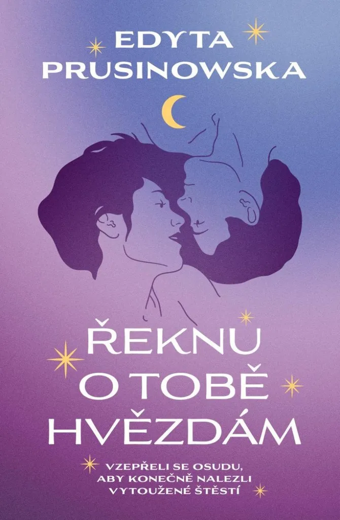 Livre Povím o tobě hvězdám : Roman poétique tchèque relié de luxe