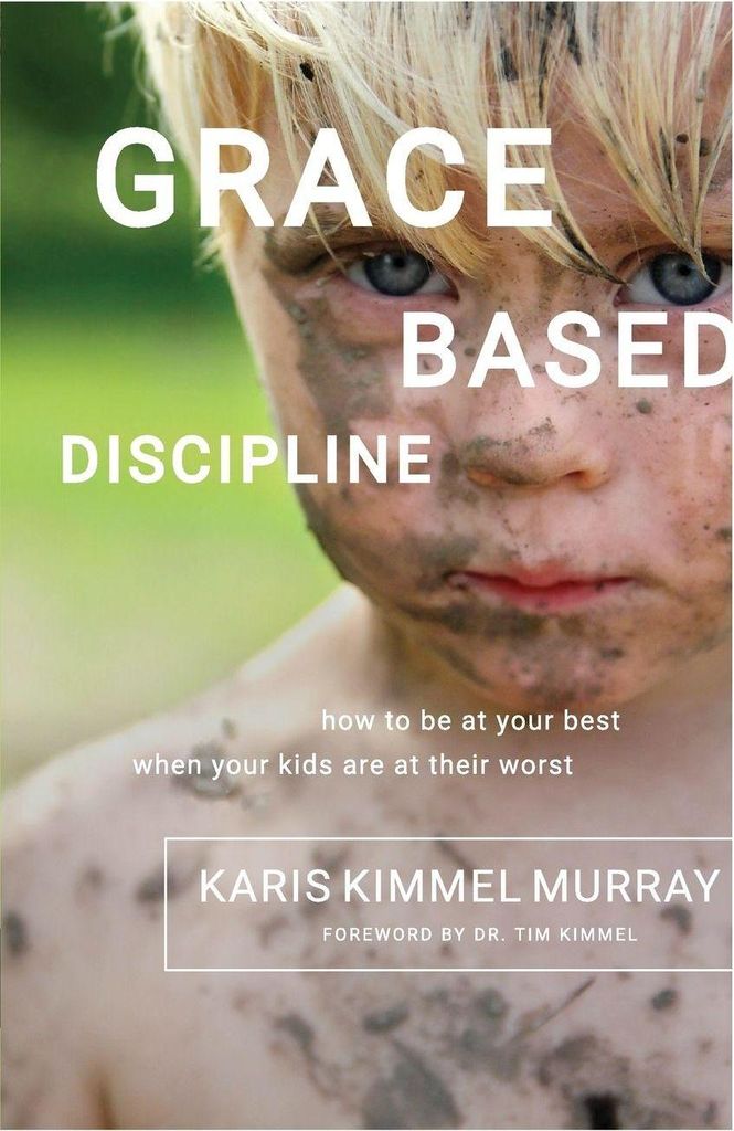 Grace Based Discipline