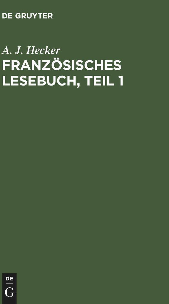 Französisches Lesebuch, Teil 1