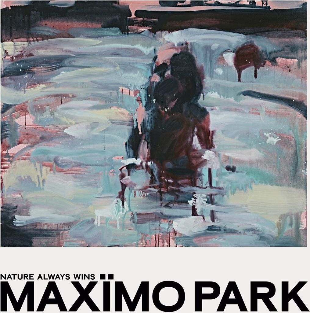 Maxïmo Park - Natur immer gewinnt Gatefold Vinyl