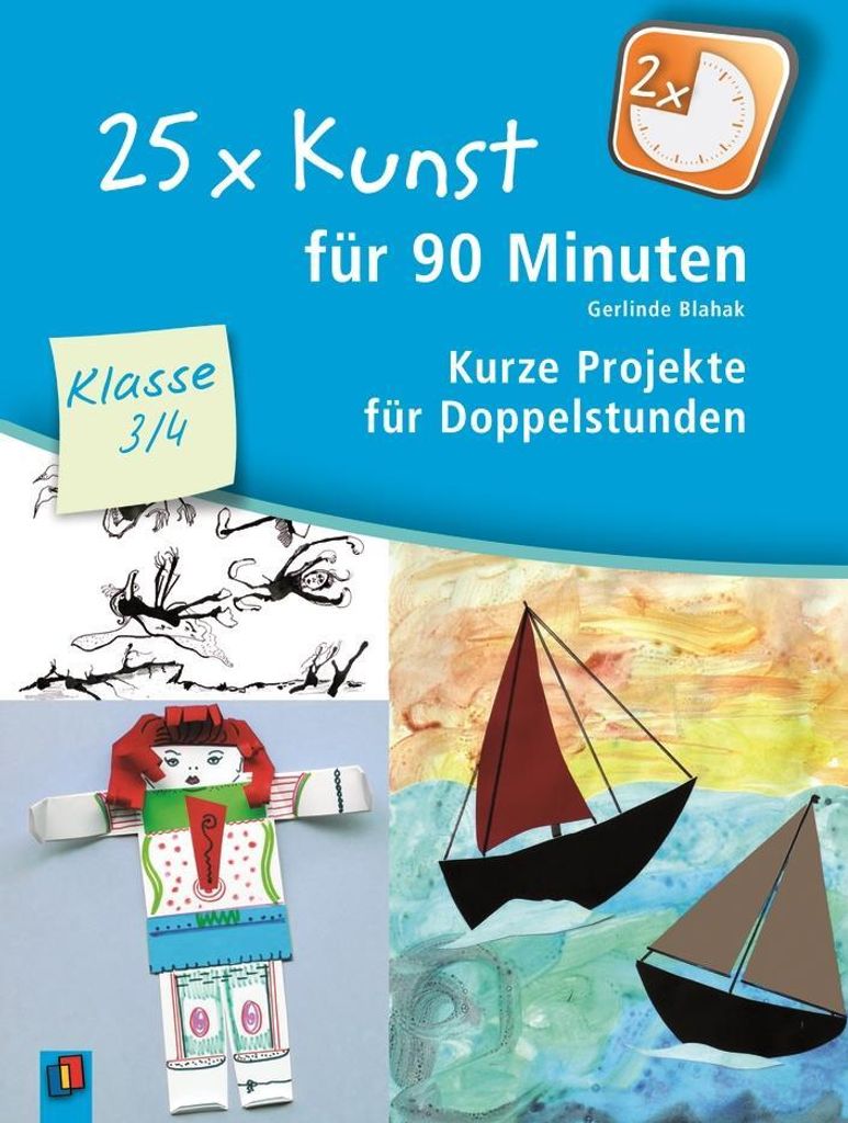 25 x Kunst für 90 Minuten - Klasse 3/4