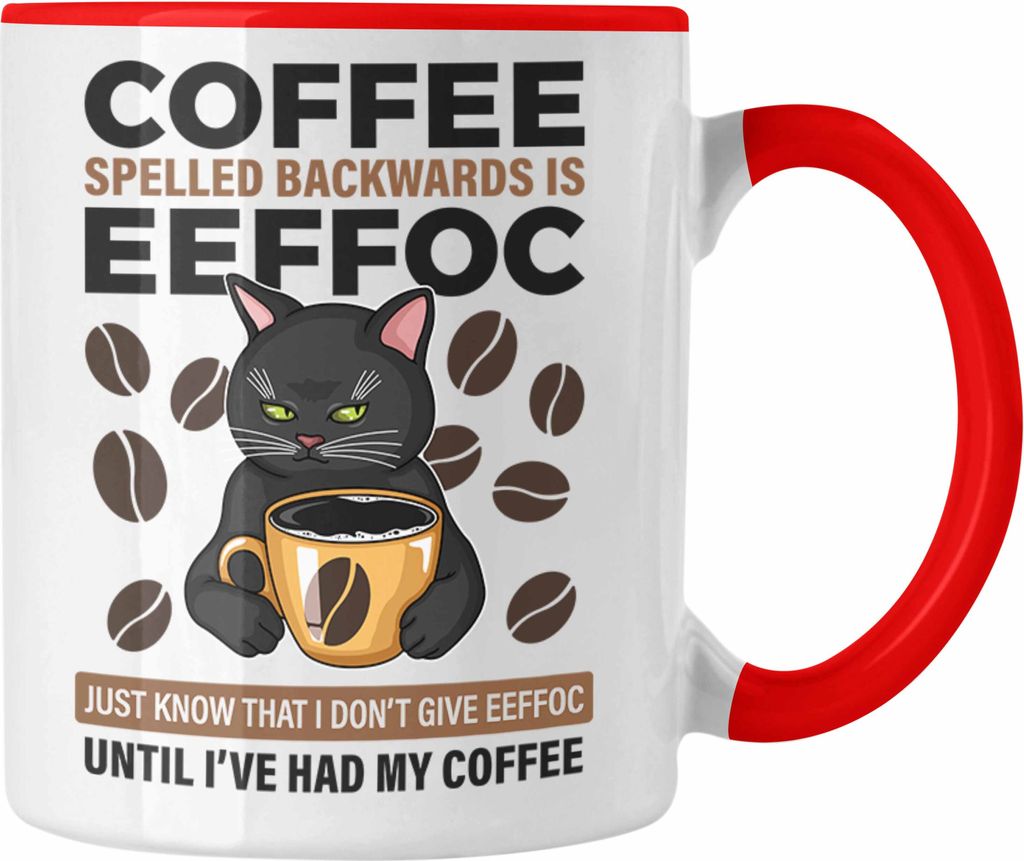 Trendation - Lustige Tassen Für Frauen Männer Geschenk - Coffee Spelled Backwards Is Effoc - Lustiger Spruch Kaffeetasse Arbeitskollege (Rot)