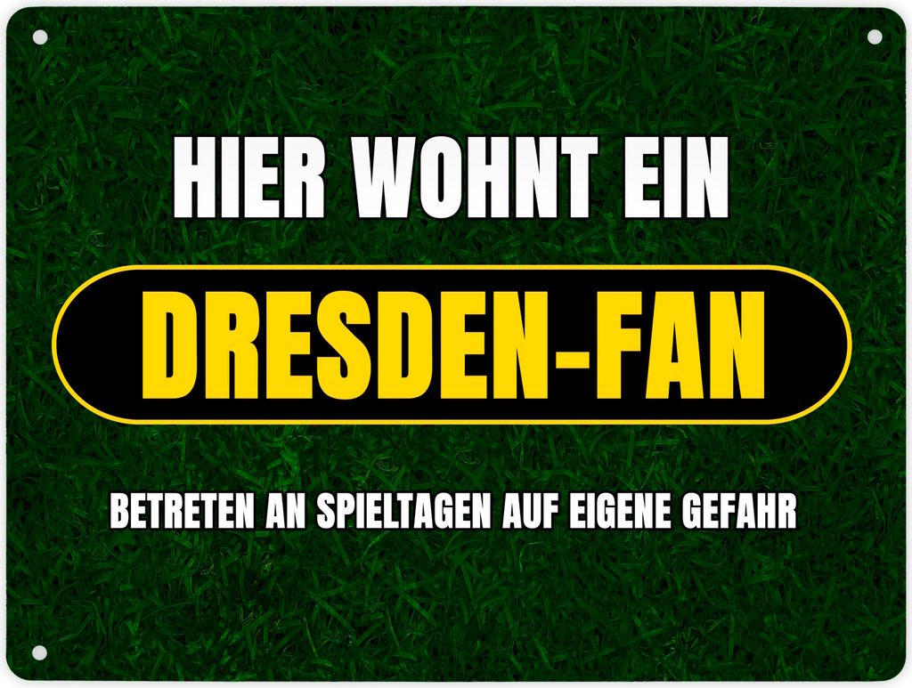 Hier wohnt ein Dresden-Fan Metallschild XL in 21x28 cm mit Rasenmotiv