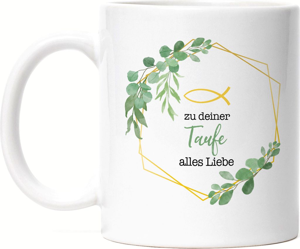 Zu deiner Taufe alles Liebe Tasse Weiß Taufgeschenk Mädchen Patenkind Kirche