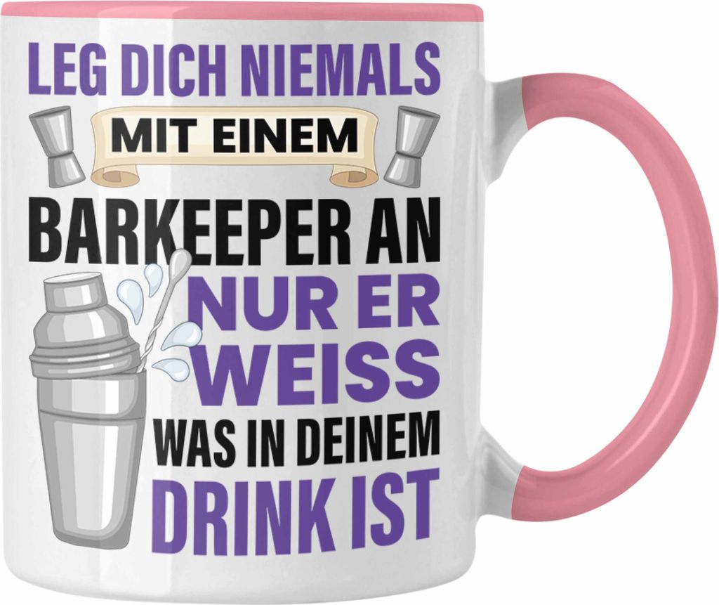 Trendation - Barkeeper Tasse Geschenk Barmann Getränkemischer Spruch Barmixer Geschenkidee (Rosa)
