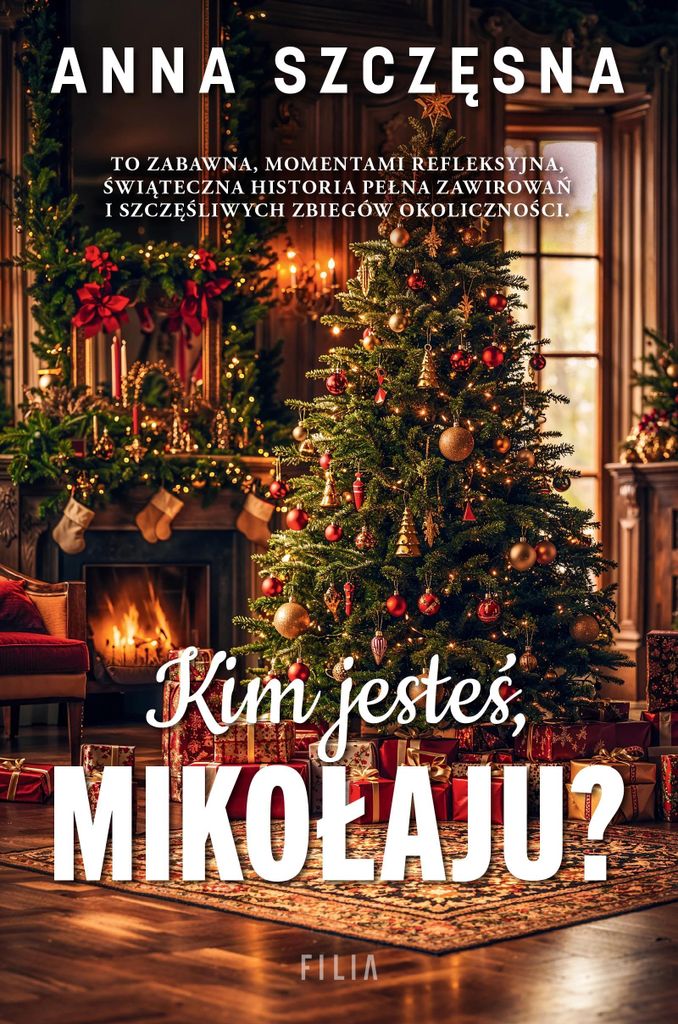 Kim jesteś Mikołaju? - Powieść