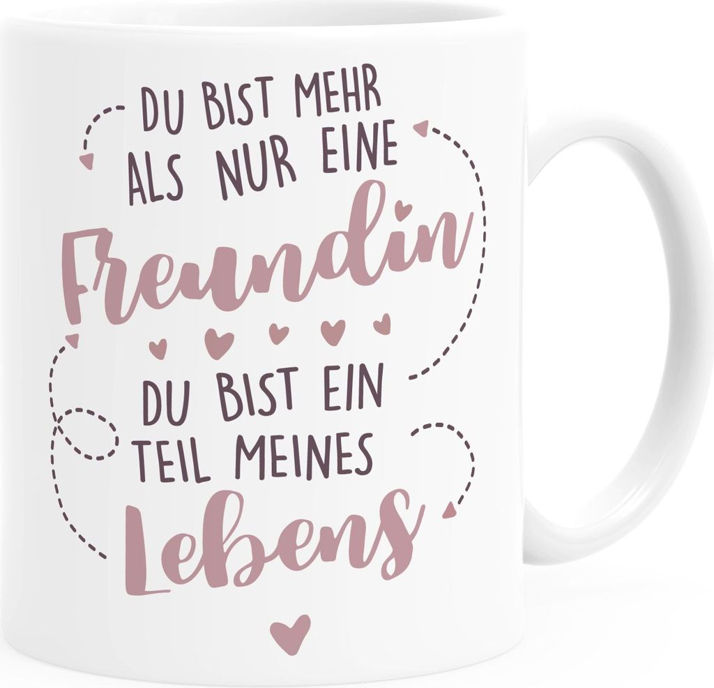 Geschenk-Tasse beste Freundin Du bist mehr als nur eine Freundin Du bist ein Teil meines Lebens personalisierte Geschenke Name anpassbar SpecialMe...
