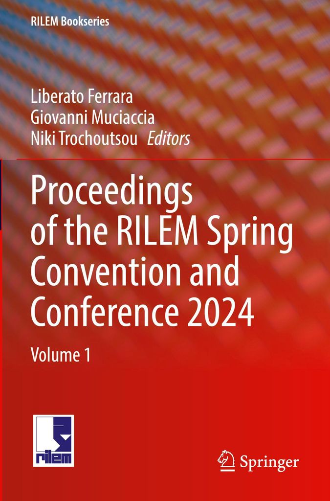 Proceedings of the RILEM Spring Convention and Conference 2024