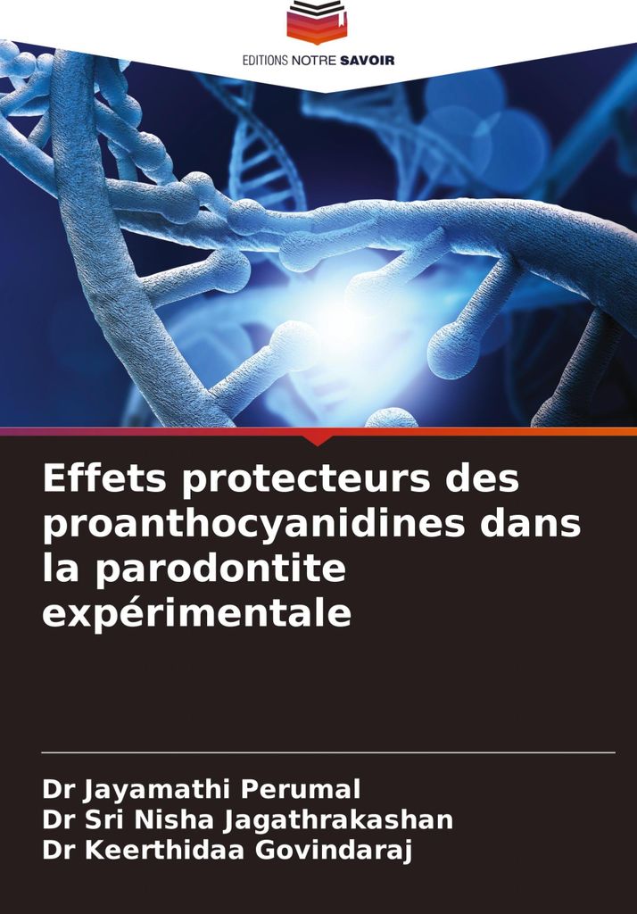 Effets protecteurs des proanthocyanidines dans la parodontite expérimentale