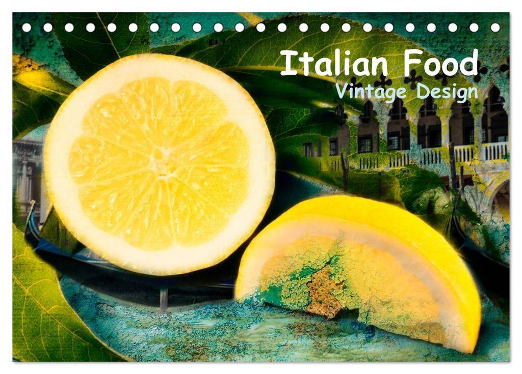 Italian Food - Vintage Design (Tischkalender 2027 DIN A5 quer), CALVENDO Monatskalender