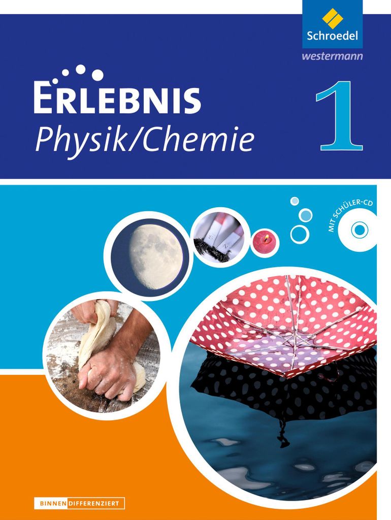 Erlebnis Physik / Chemie 1. Schulbuch. Differenzierende Ausgabe. Niedersachsen