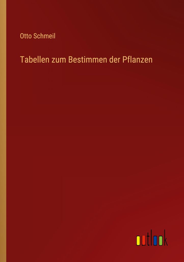 Tabellen zum Bestimmen der Pflanzen