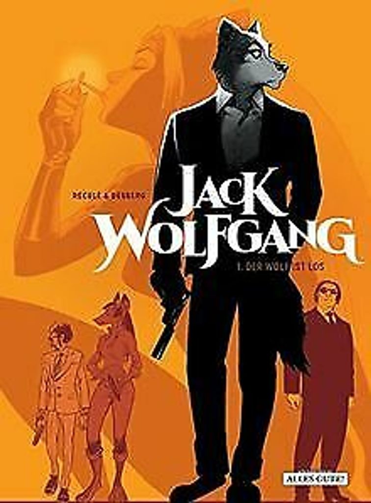Jack Wolfgang: 1. Der Wolf ist los