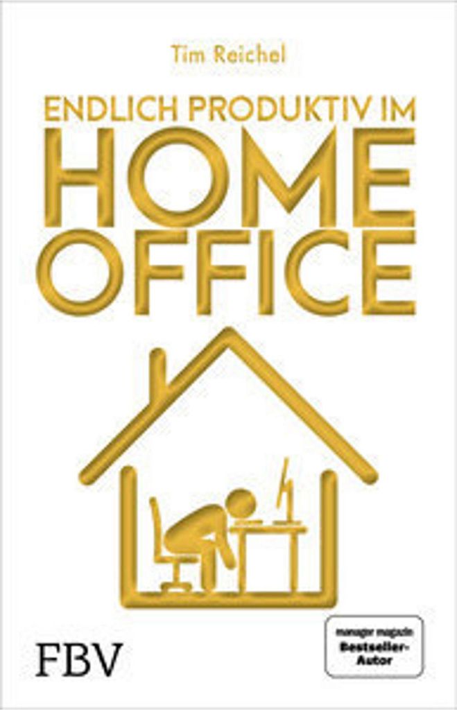 Endlich produktiv im Homeoffice