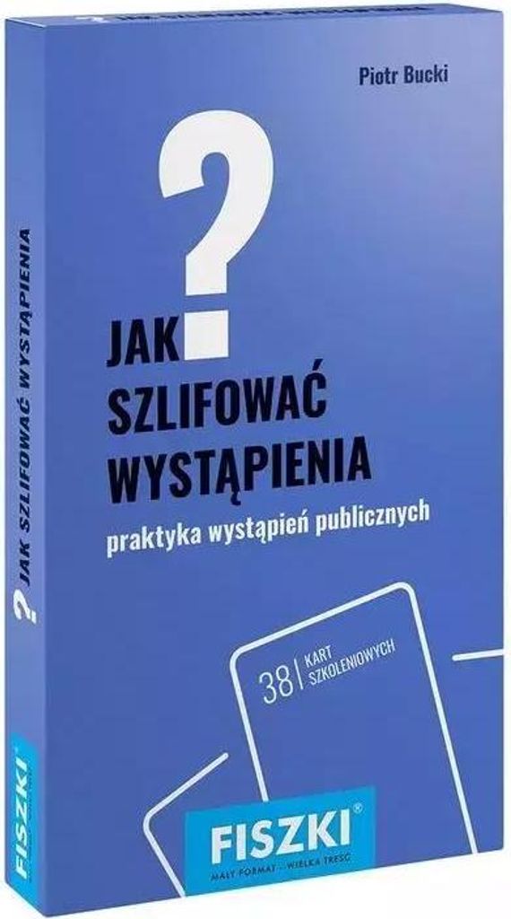Jak szlifować wystąpienia?