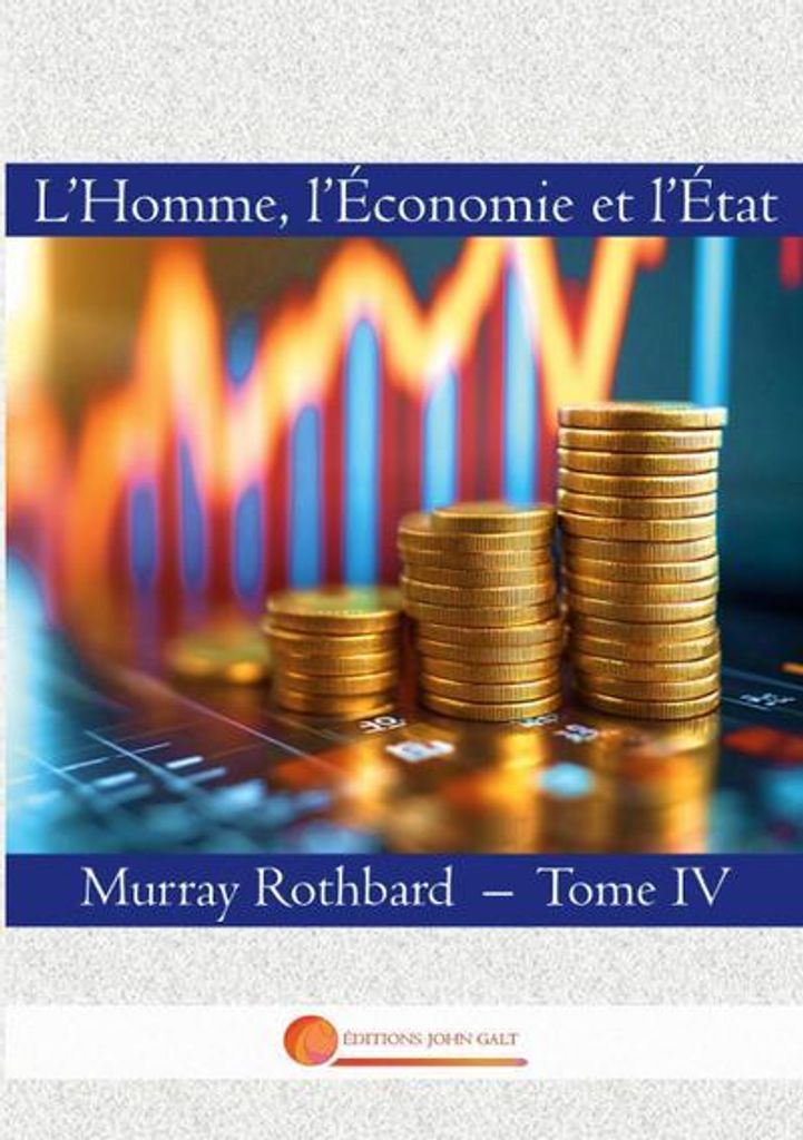 L'Homme, l'Economie et l'Etat