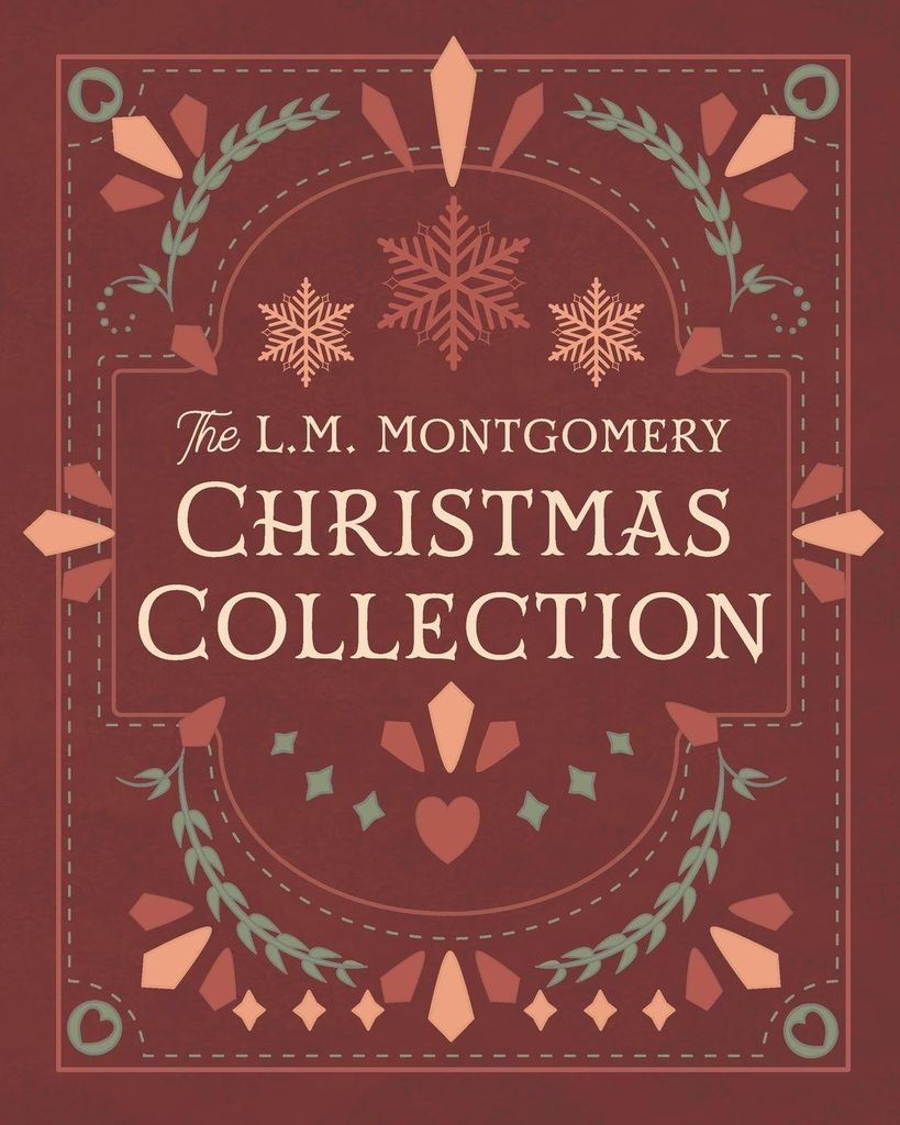 The L. M. Montgomery Christmas Collection