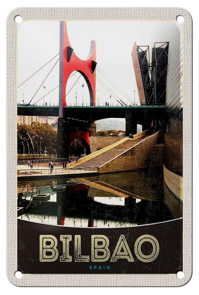 Blechschild Reise 12x18cm Bilbao Spanien Brücke Deko Urlaub Schild