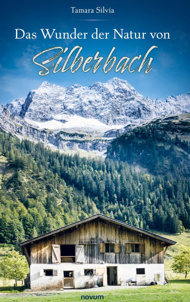 Das Wunder der Natur von Silberbach