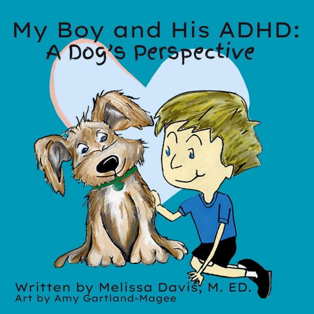 My Boy and His ADHD