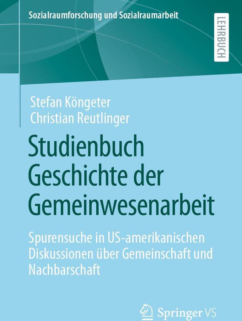 Studienbuch Geschichte der Gemeinwesenarbeit