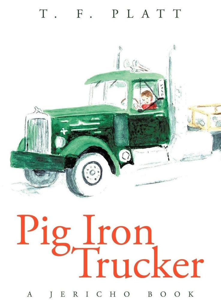 Pig Iron Trucker