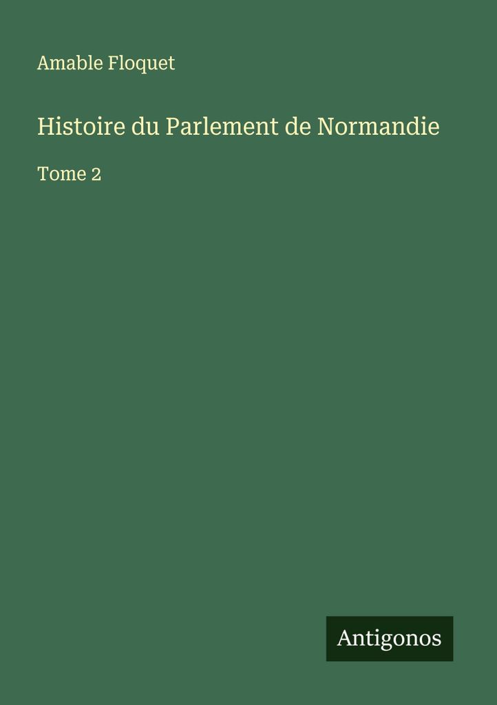 Geschichte des Parlaments der Normandie