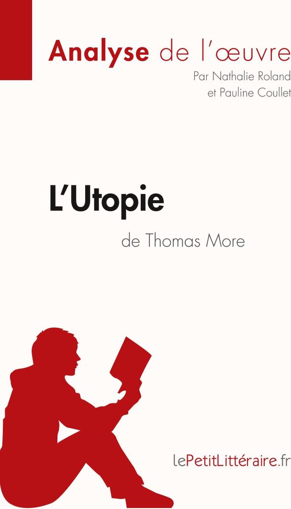 L'Utopie de Thomas More (Analyse de l'oeuvre)