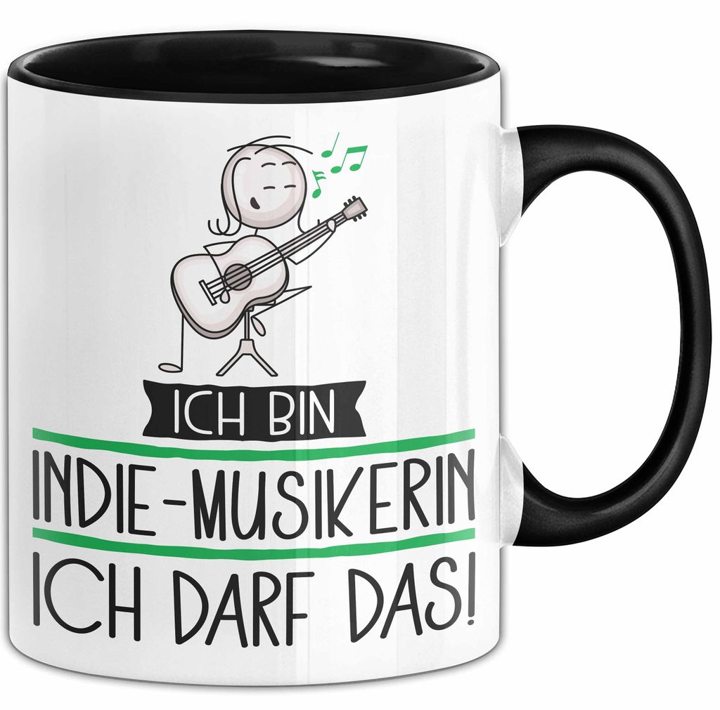 Geschenk für Indie-Musikerin Tasse Lustige Geschenkidee Geburtstag Ich Bin Indie-Musikerin Ich Darf Das (Schwarz)