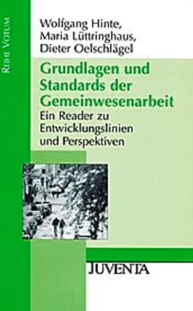 Grundlagen und Standards der Gemeinwesenarbeit