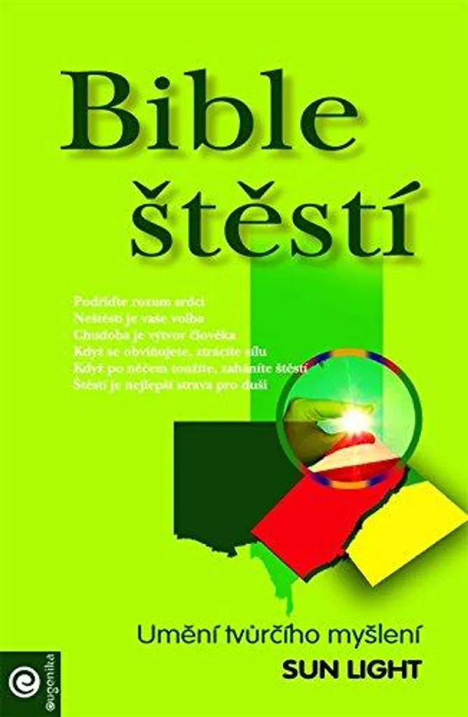 Livre contre le blocage créatif : guide Bible štěstí de Light Sun