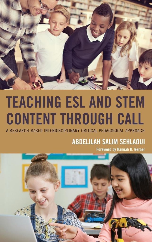 Teaching ESL and STEM Content through CALL