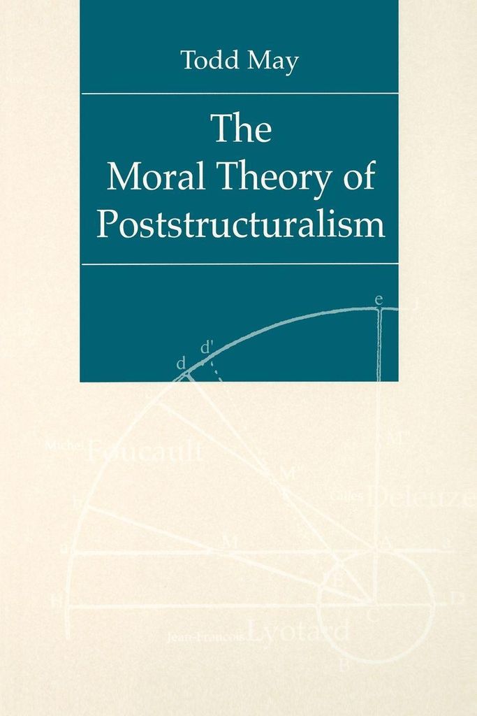 The Moral Theory Of Poststructuralism – Lingua: Inglese