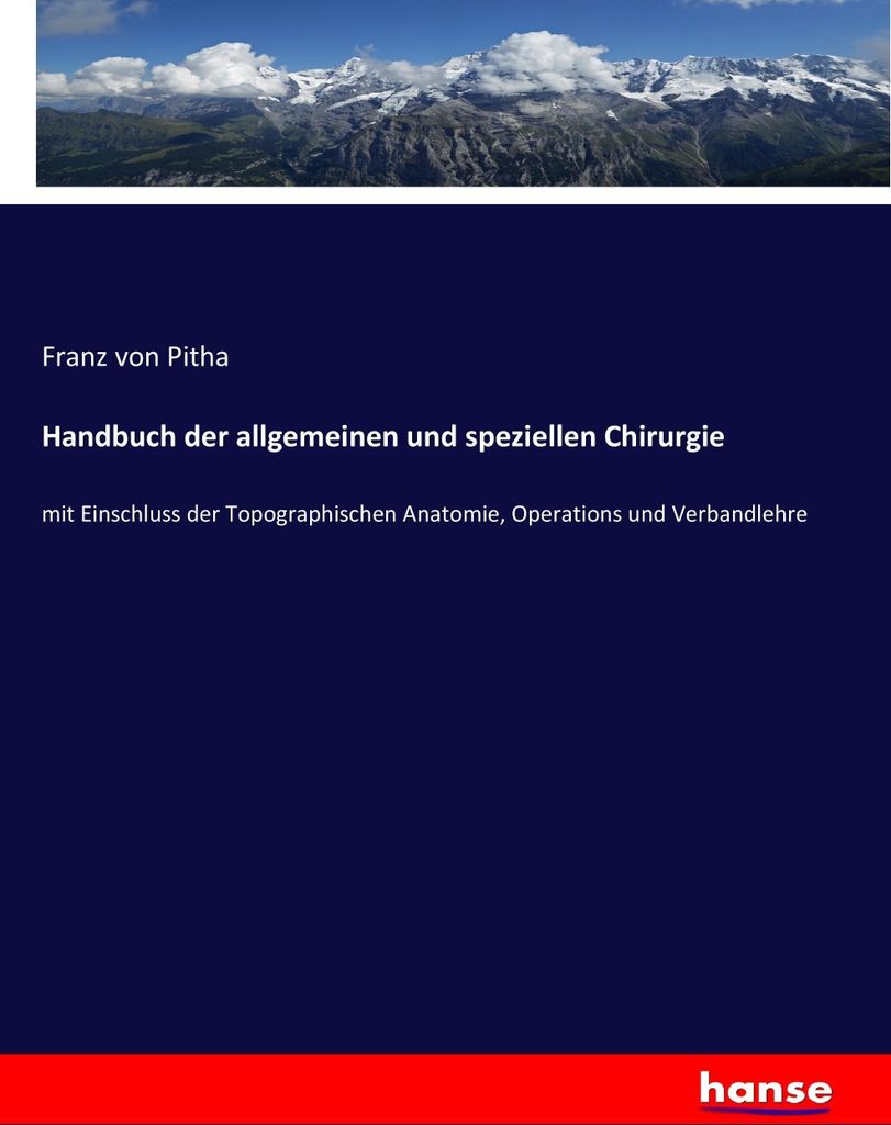Handbuch der allgemeinen und speziellen Chirurgie