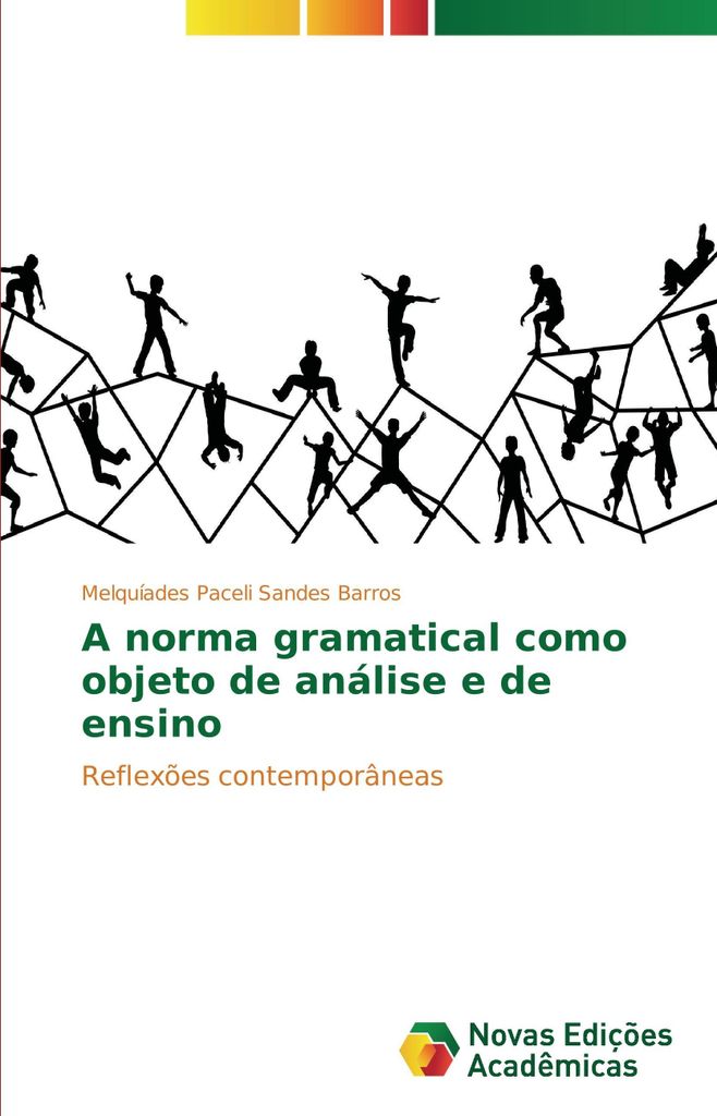 A norma gramatical como objeto de análise e de ensino